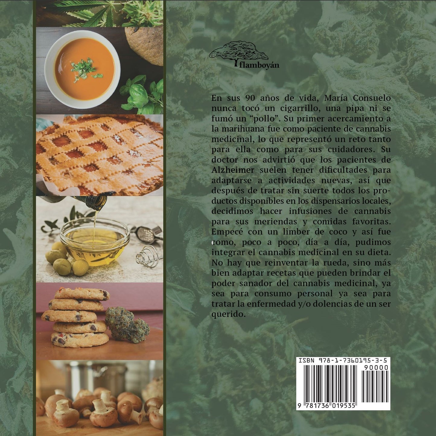 Hierba buena. El arte y la ciencia de cocinar con cannabis: Alexandra M. Rodríguez Espinoza