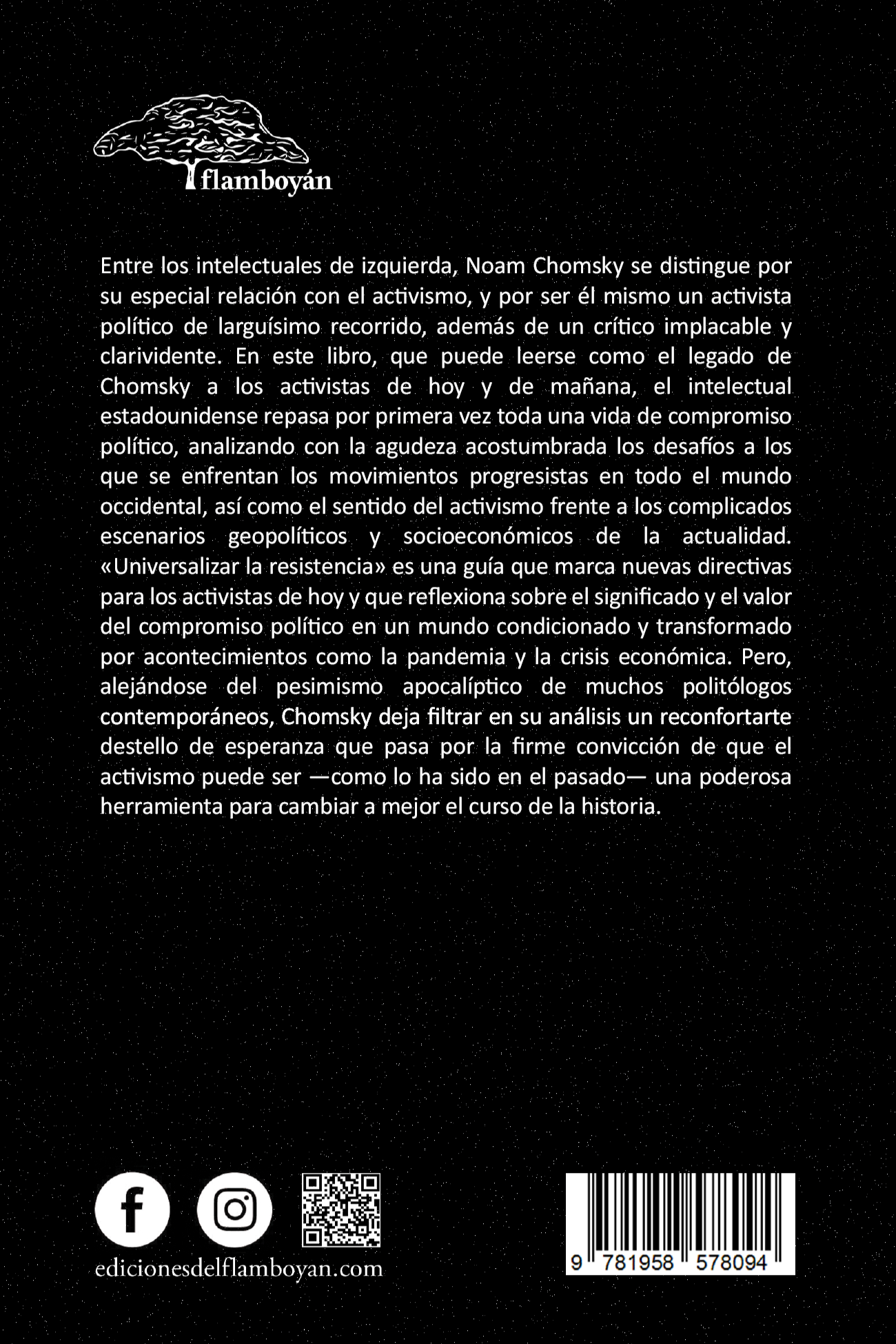 Universalizar la resistencia: Noam Chomsky