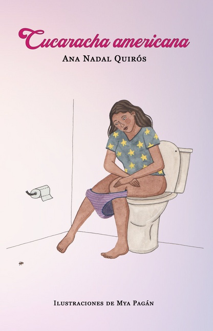 Cucaracha americana: Ana Nadal Quirós