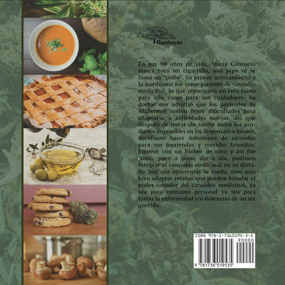 Hierba buena. El arte y la ciencia de cocinar con cannabis: Alexandra M. Rodríguez Espinoza